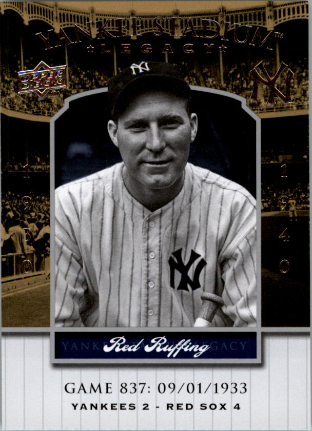 2008 Upper Deck Yankee Stadium Legacy Collection #837 Red Ruffing