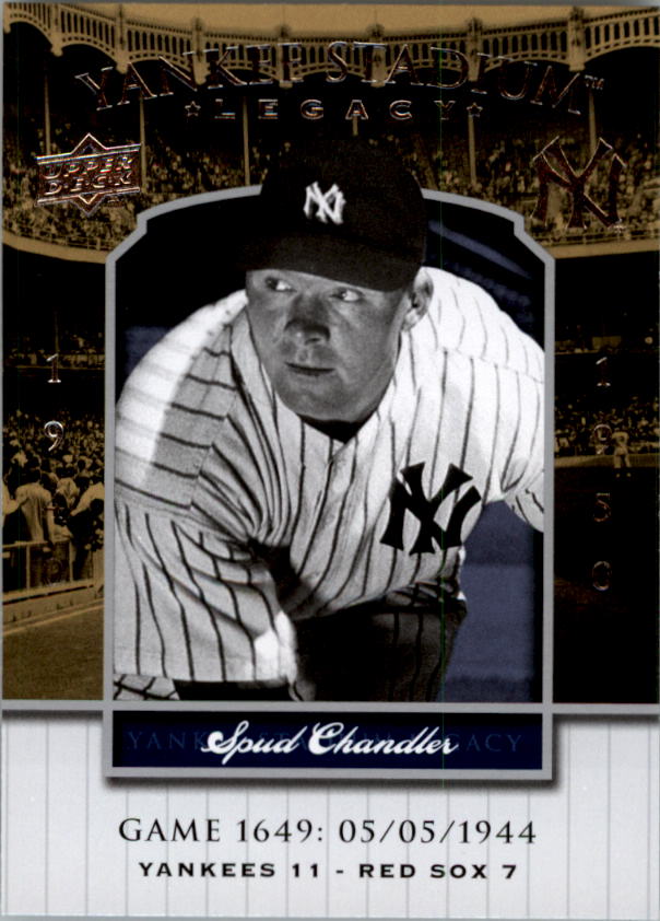 2008 Upper Deck Yankee Stadium Legacy Collection #1649 Spud Chandler