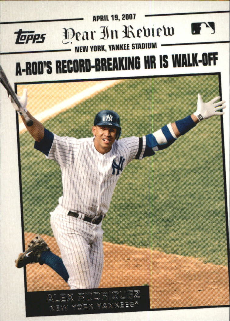 2008 Topps Year in Review #YR19 Alex Rodriguez