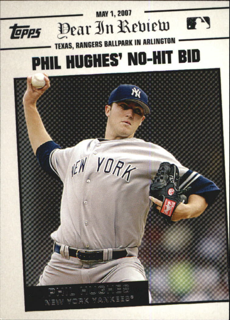 2008 Topps Year in Review #YR31 Phil Hughes