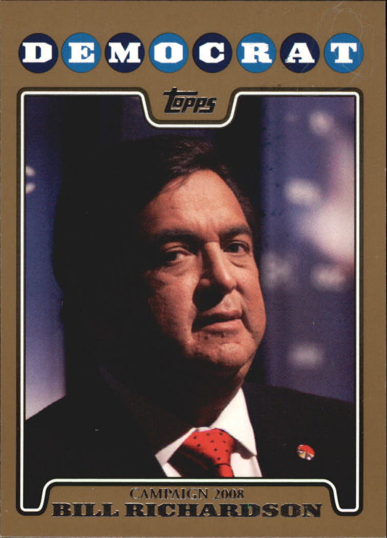 2008 Topps Campaign 2008 Gold #BR Bill Richardson