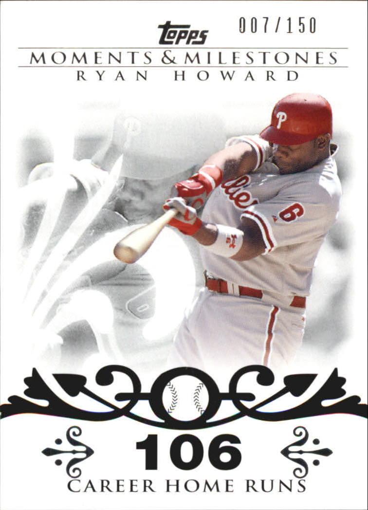 2008 Topps Moments and Milestones #30-120 Ryan Howard