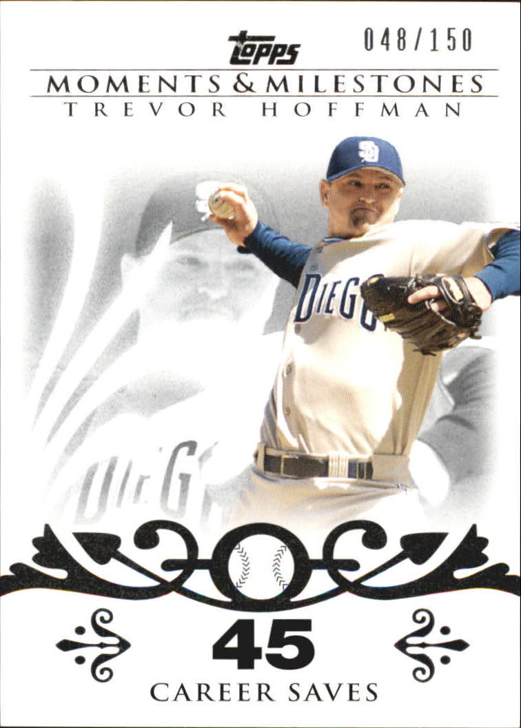 2008 Topps Moments and Milestones #32-45 Trevor Hoffman