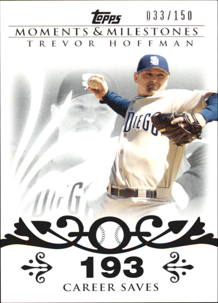 2008 Topps Moments and Milestones #32-193 Trevor Hoffman