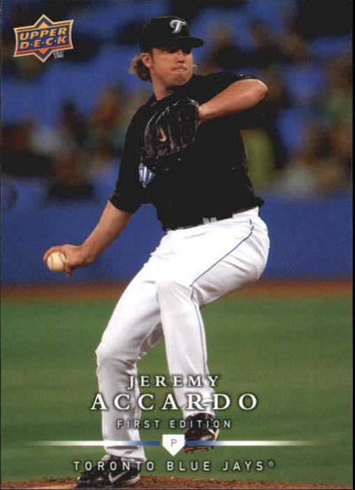 2008 Upper Deck First Edition #29 Jeremy Accardo