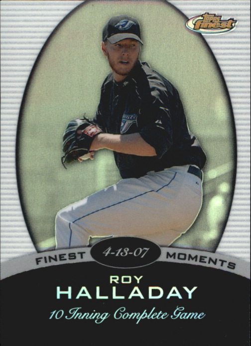 2008 Finest Finest Moments Refractors #ROH Roy Halladay