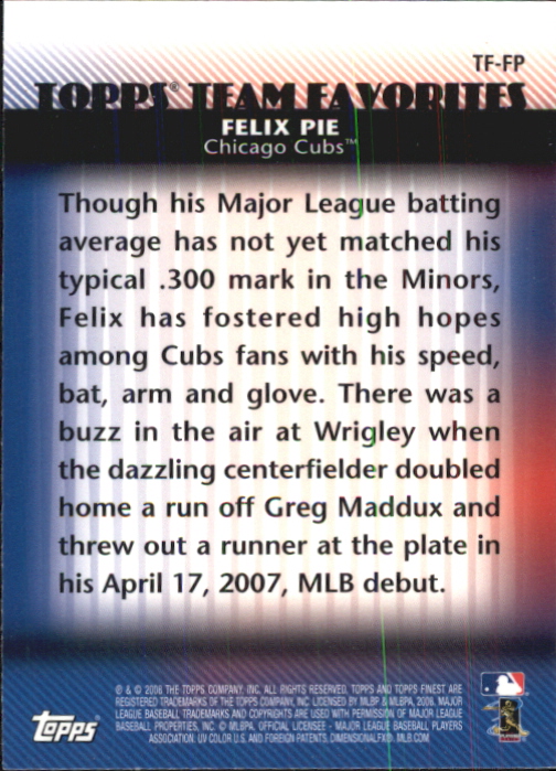 2008 Finest Topps Team Favorites #FP Felix Pie back image