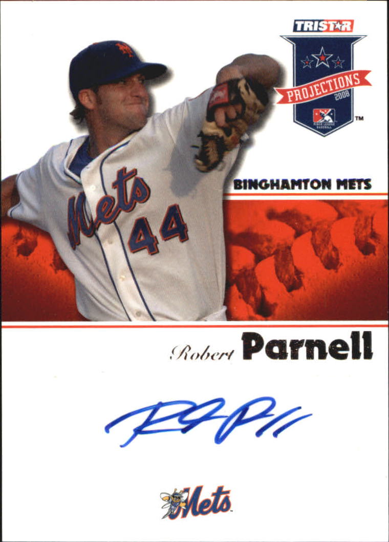 2008 TRISTAR PROjections Autographs #113 Robert Parnell