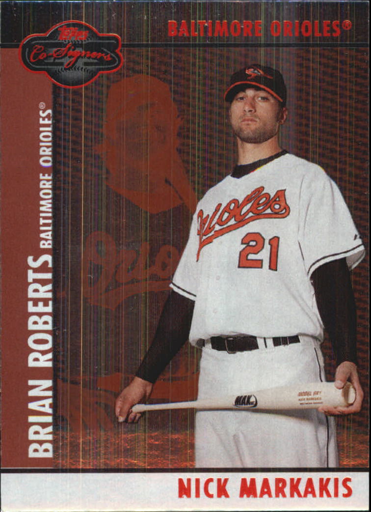 2008 Topps Co-Signers Silver Red #11b Nick Markakis/Brian Roberts