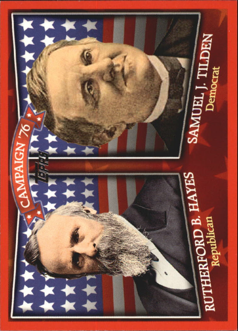 2008 Topps Historical Campaign Match-Ups #1876 Rutherford B. Hayes/Samuel J. Tilden