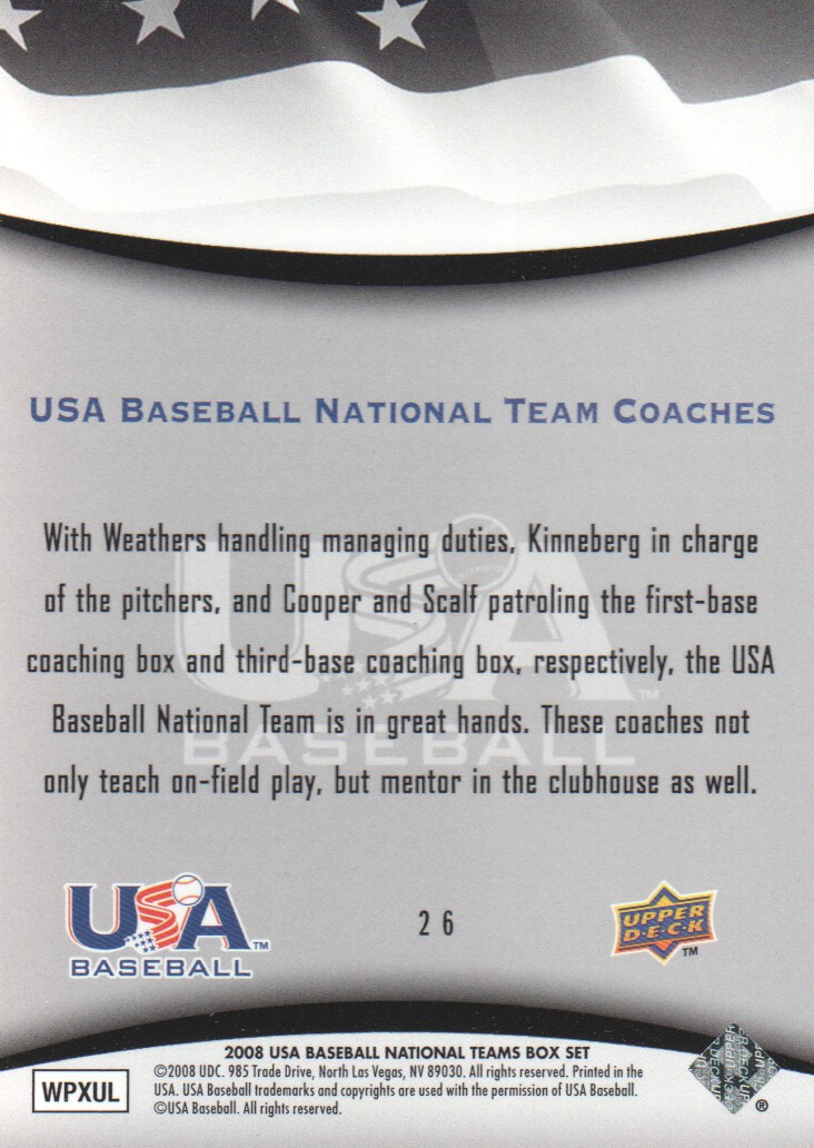 2008 USA Baseball #26 Mike Weathers CO/Rob Cooper CO/Mark Scalf CO/Bill Kinneberg CO back image