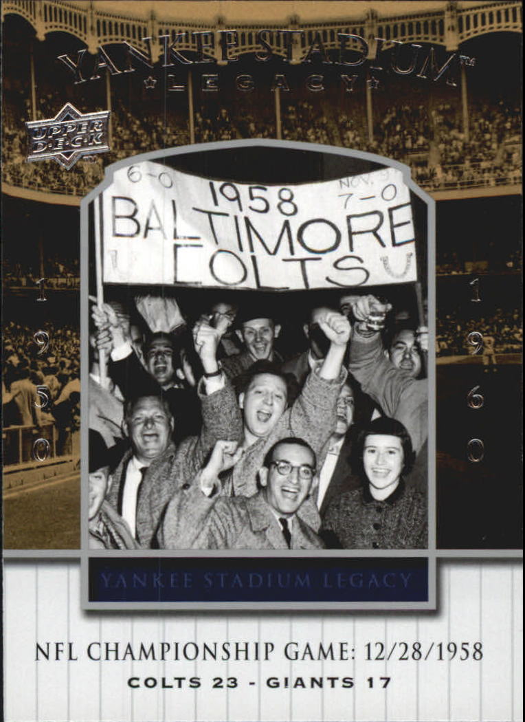 2008 Upper Deck Yankee Stadium Legacy Collection Historical Moments #2835 1958 NFL Championship