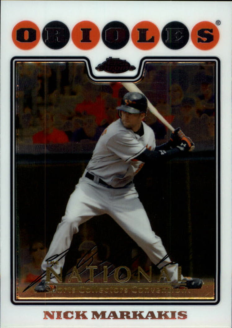 2008 Topps Chrome #99 Nick Markakis