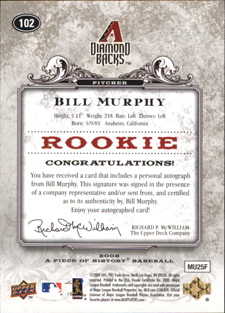 2008 UD A Piece of History Rookie Autographs #102 Bill Murphy/499 back image
