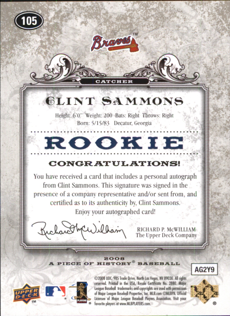 2008 UD A Piece of History Rookie Autographs #105 Clint Sammons/499 back image