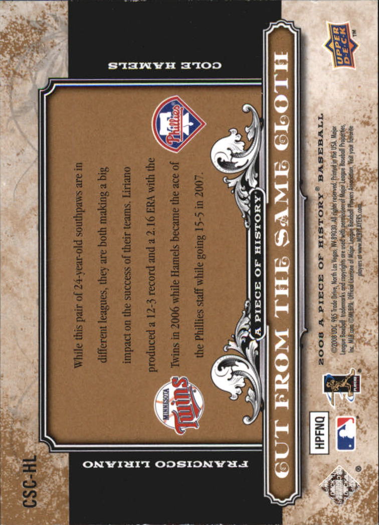 2008 UD A Piece of History Cut From the Same Cloth #HL Francisco Liriano/Cole Hamels back image