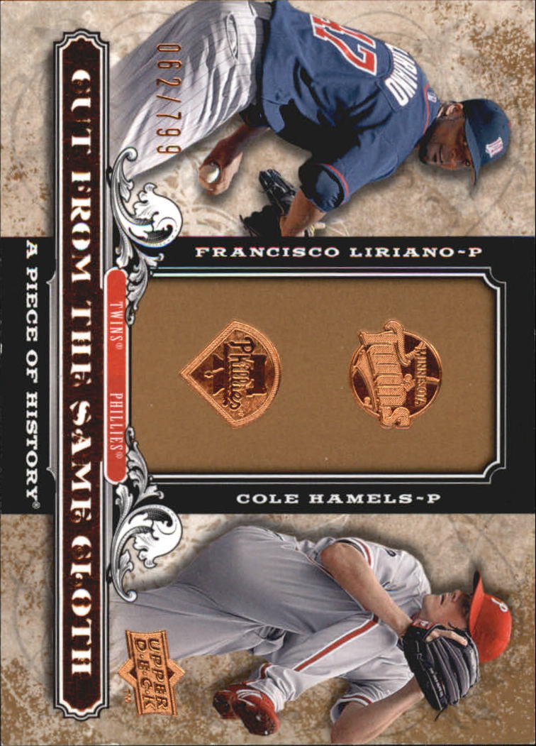 2008 UD A Piece of History Cut From the Same Cloth #HL Francisco Liriano/Cole Hamels