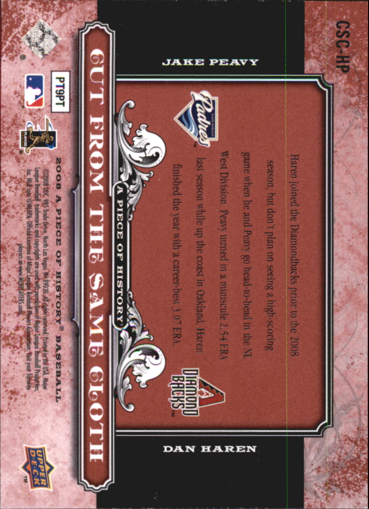 2008 UD A Piece of History Cut From the Same Cloth Red #HP Jake Peavy/Dan Haren back image