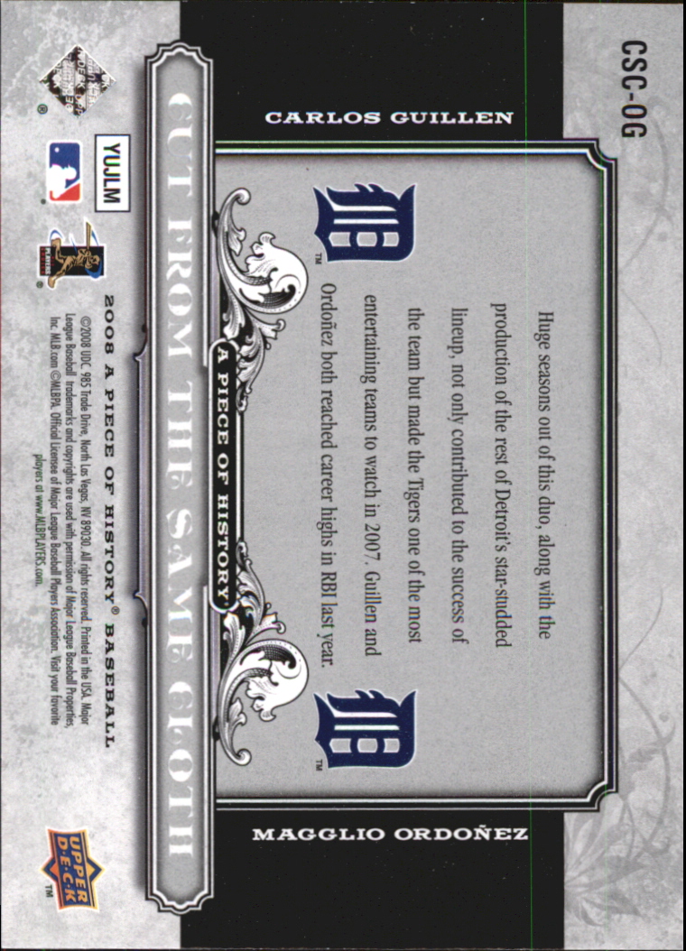 2008 UD A Piece of History Cut From the Same Cloth Silver #OG Carlos Guillen/Magglio Ordonez back image