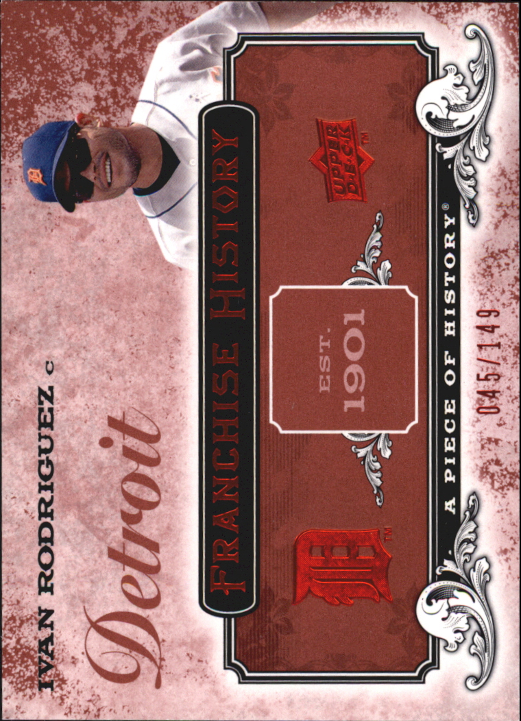 2008 UD A Piece of History Franchise History Red #FH21 Ivan Rodriguez