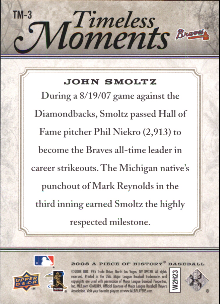 2008 UD A Piece of History Timeless Moments #3 John Smoltz back image