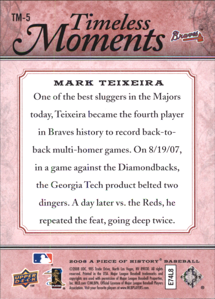 2008 UD A Piece of History Timeless Moments Red #5 Mark Teixeira back image