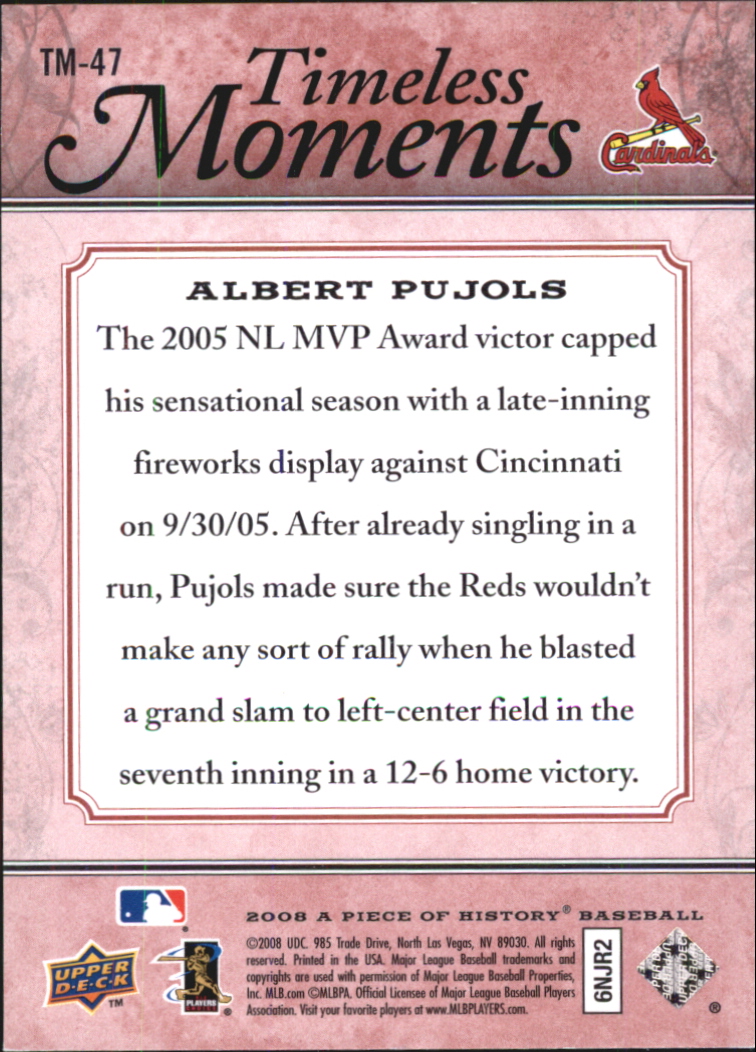 2008 UD A Piece of History Timeless Moments Red #47 Albert Pujols back image