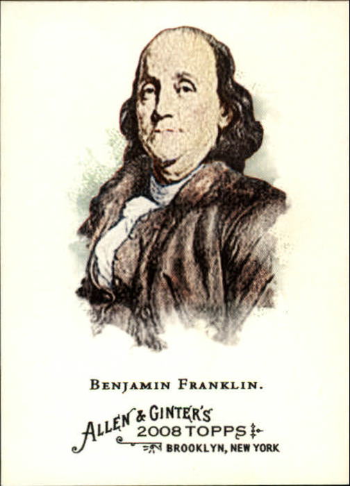 2008 Topps Allen and Ginter #3 Benjamin Franklin