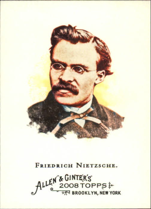 2008 Topps Allen and Ginter #217 Friedrich Nietzsche