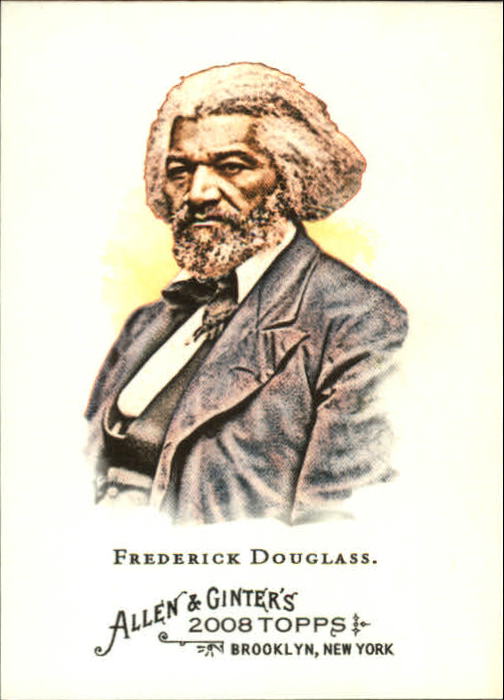 2008 Topps Allen and Ginter #227 Frederick Douglass