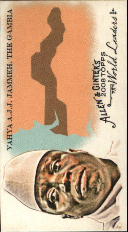 2008 Topps Allen and Ginter Mini World Leaders #WL14 Yahya A.J.J. Jammeh