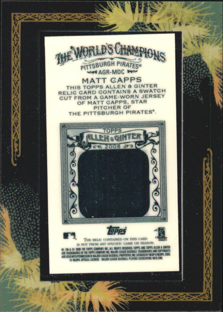 2008 Topps Allen and Ginter Relics #MDC Matt Capps Jsy C back image