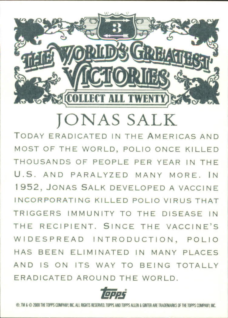 2008 Topps Allen and Ginter World's Greatest Victories #WGV3 Jonas Salk back image