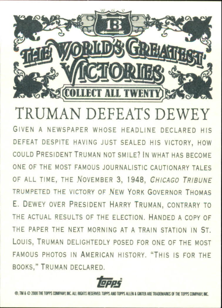 2008 Topps Allen and Ginter World's Greatest Victories #WGV13 Truman Defeats Dewey back image