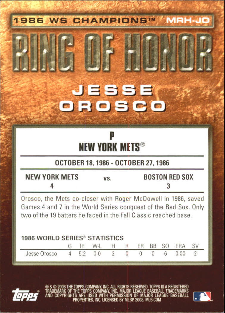 2008 Topps Update Ring of Honor 1986 New York Mets #JO Jesse Orosco back image