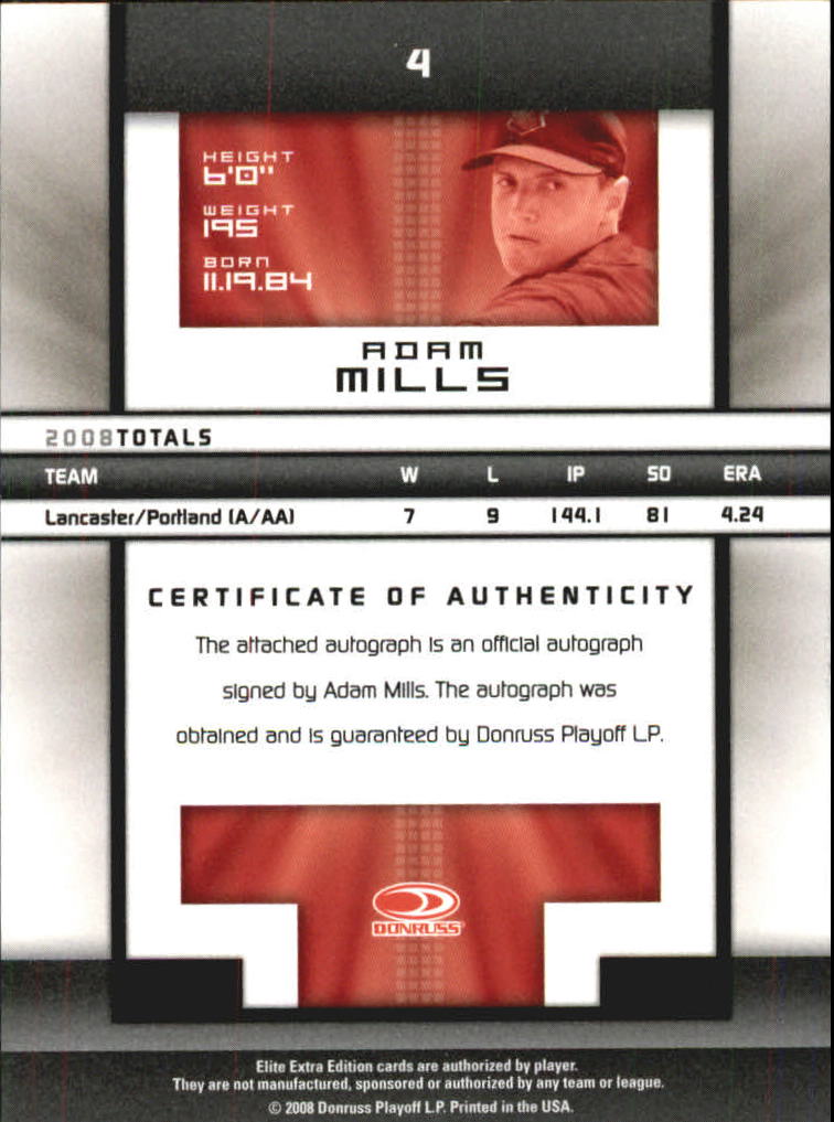 2008 Donruss Elite Extra Edition Signature Turn of the Century #4 Adam Mills/841 back image