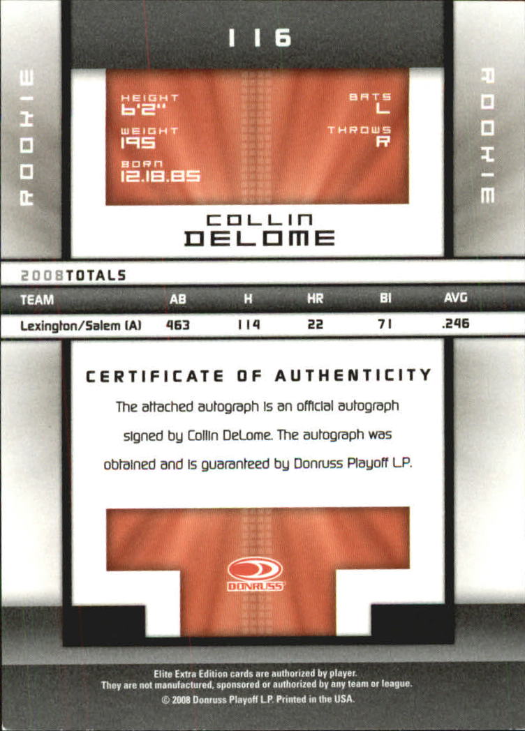 2008 Donruss Elite Extra Edition Signature Turn of the Century #116 Collin DeLome/100 back image