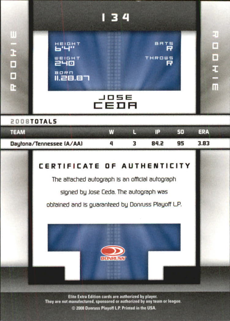 2008 Donruss Elite Extra Edition Signature Turn of the Century #134 Jose Ceda/250