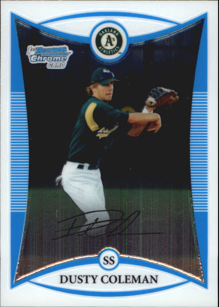 2008 Bowman Chrome Draft Prospects #BDPP46 Dusty Coleman DP