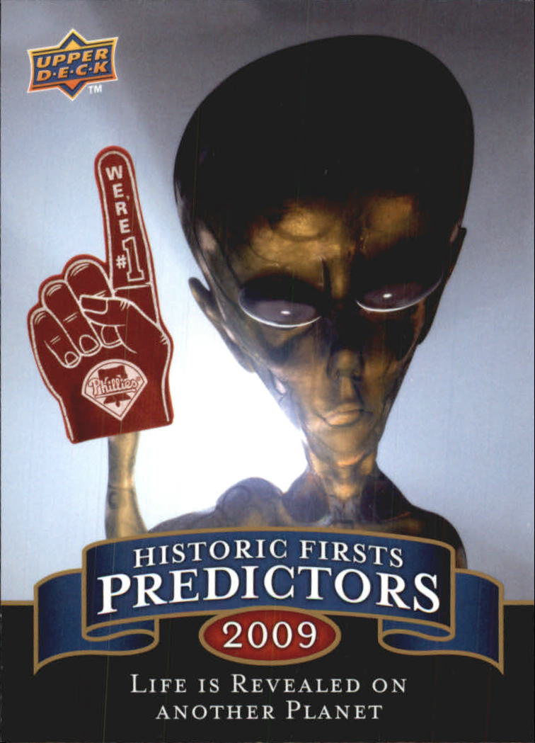2009 Upper Deck Historic Predictors #HP5 Life Discovered on Another Planet