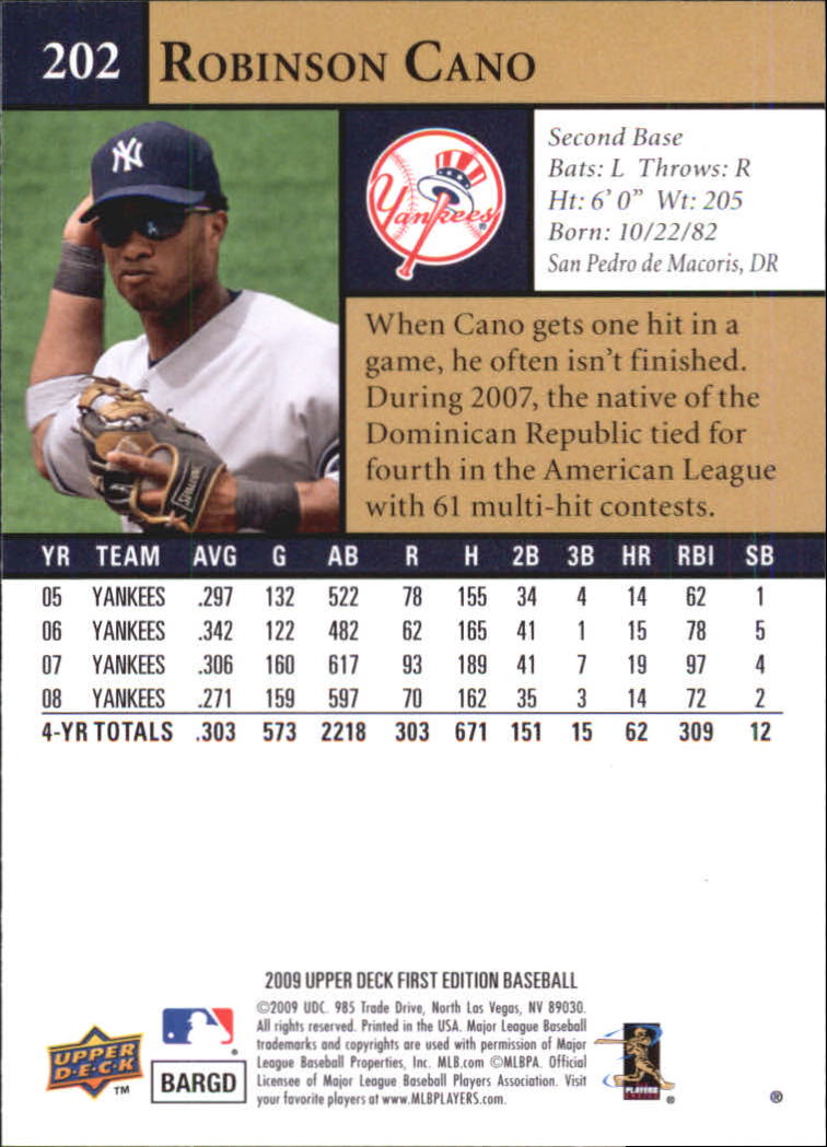 2009 Upper Deck First Edition #202 Robinson Cano back image