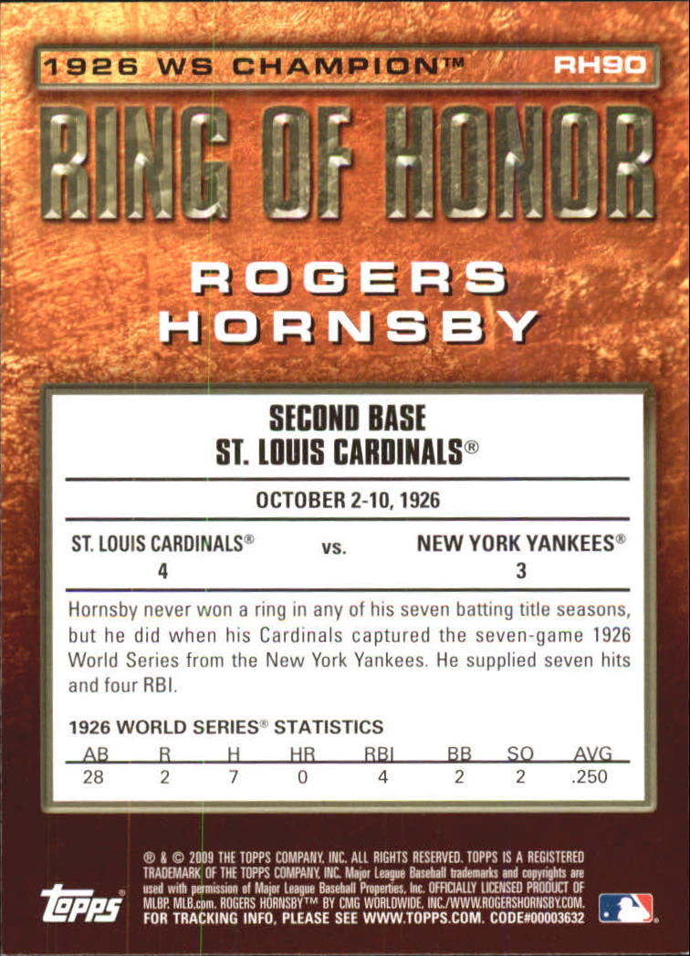 2009 Topps Ring Of Honor #RH90 Rogers Hornsby back image