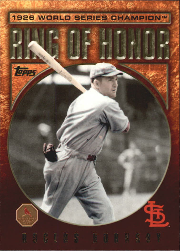 2009 Topps Ring Of Honor #RH90 Rogers Hornsby