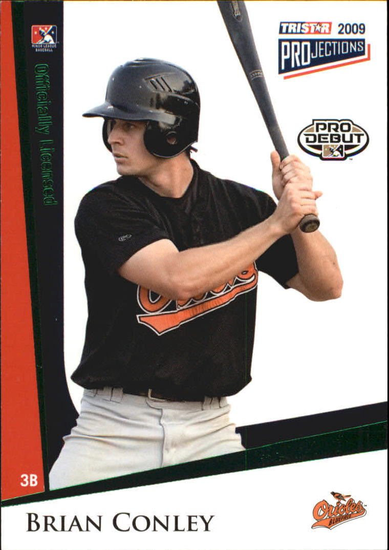 2009 TRISTAR PROjections #105 Brian Conley PD