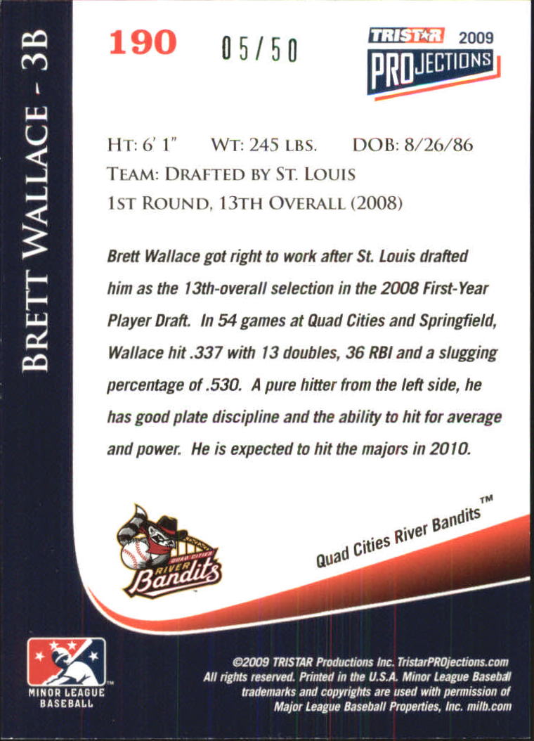 2009 TRISTAR PROjections #190 Brett Wallace back image