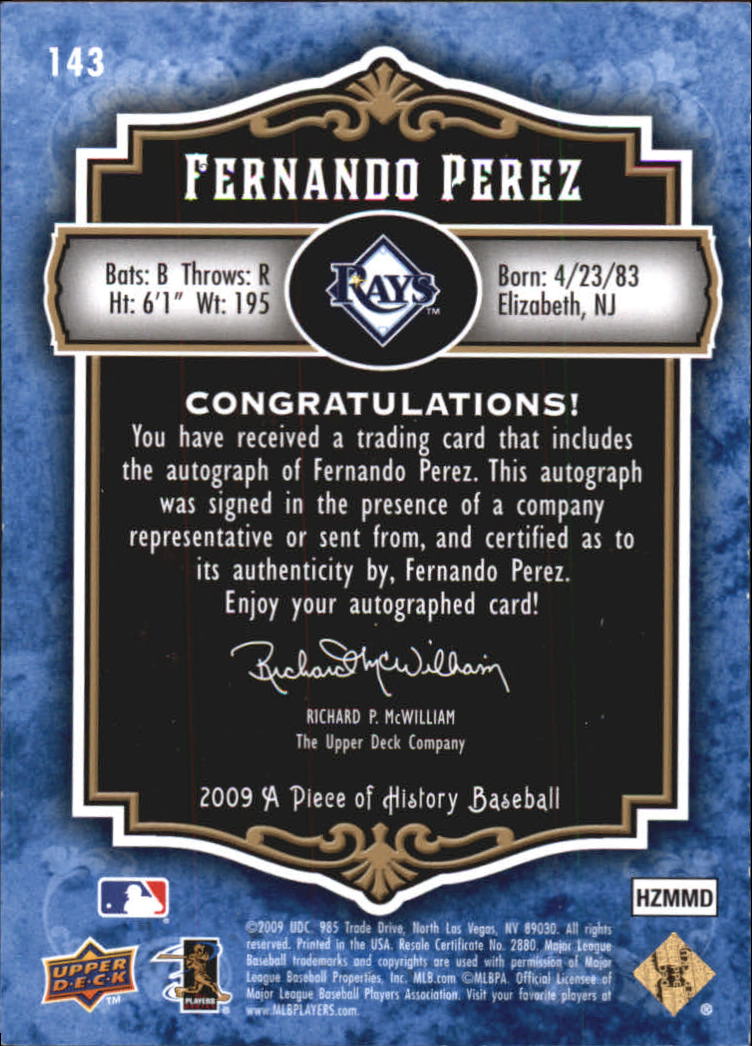 2009 UD A Piece of History Rookie Autographs Blue #143 Fernando Perez back image