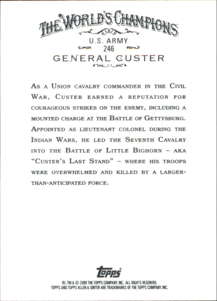 2009 Topps Allen and Ginter #246 General Custer back image