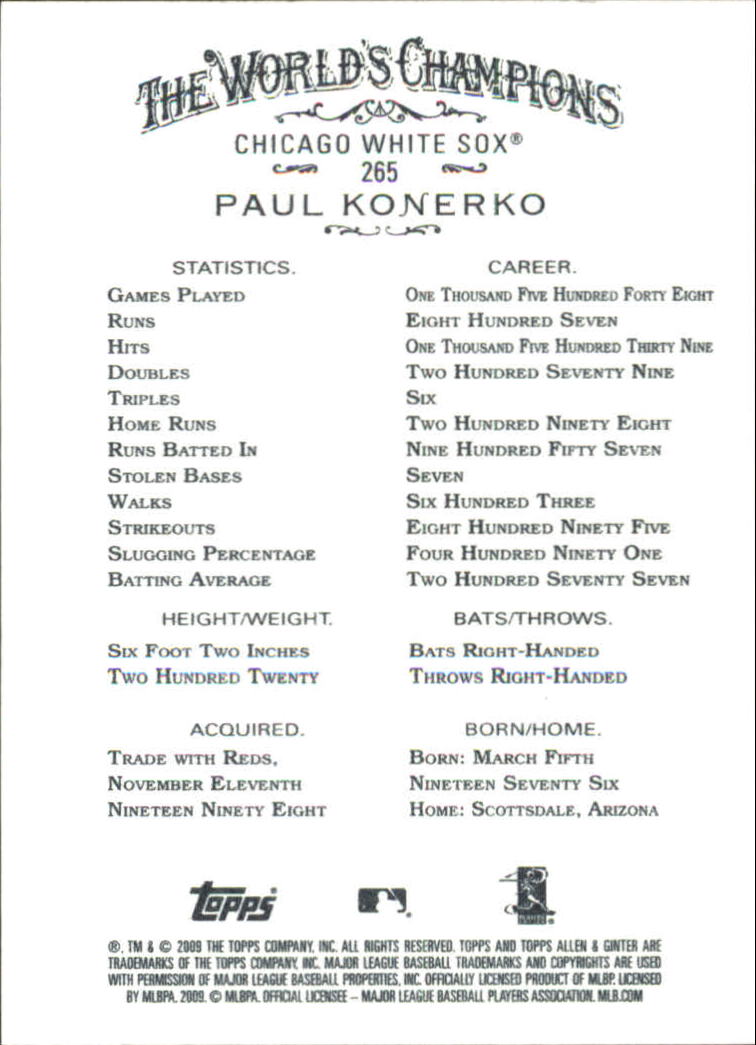 2009 Topps Allen and Ginter #265 Paul Konerko back image