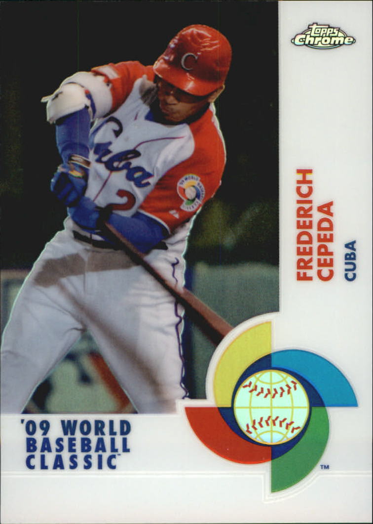 2009 Topps Chrome World Baseball Classic Refractors #W29 Frederich Cepeda