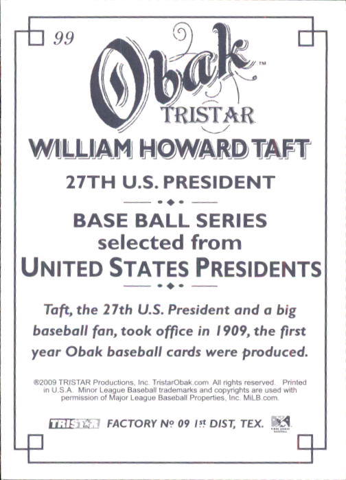 2009 TRISTAR Obak #99 William Howard Taft back image